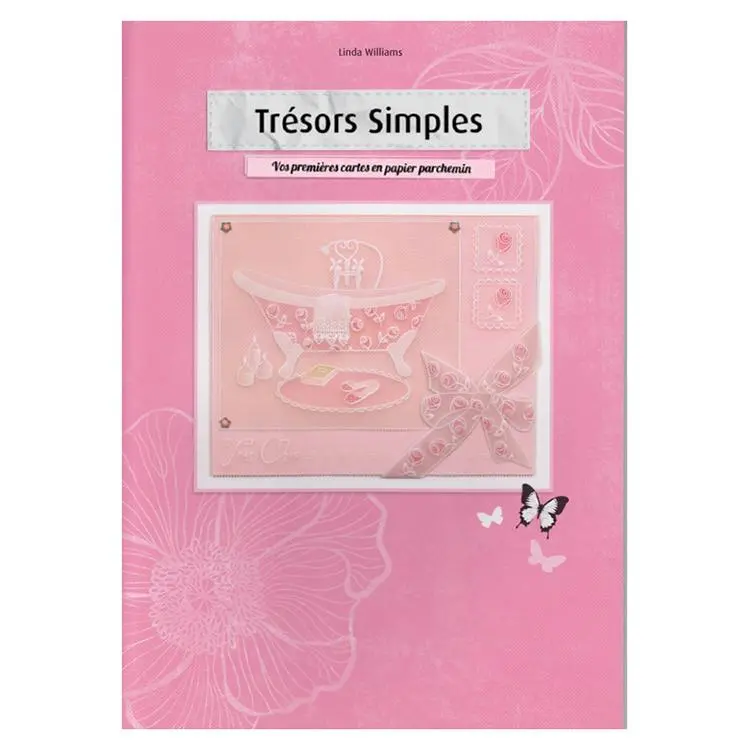 Livre Pergamano Tresors Simples Par Linda Williams 1