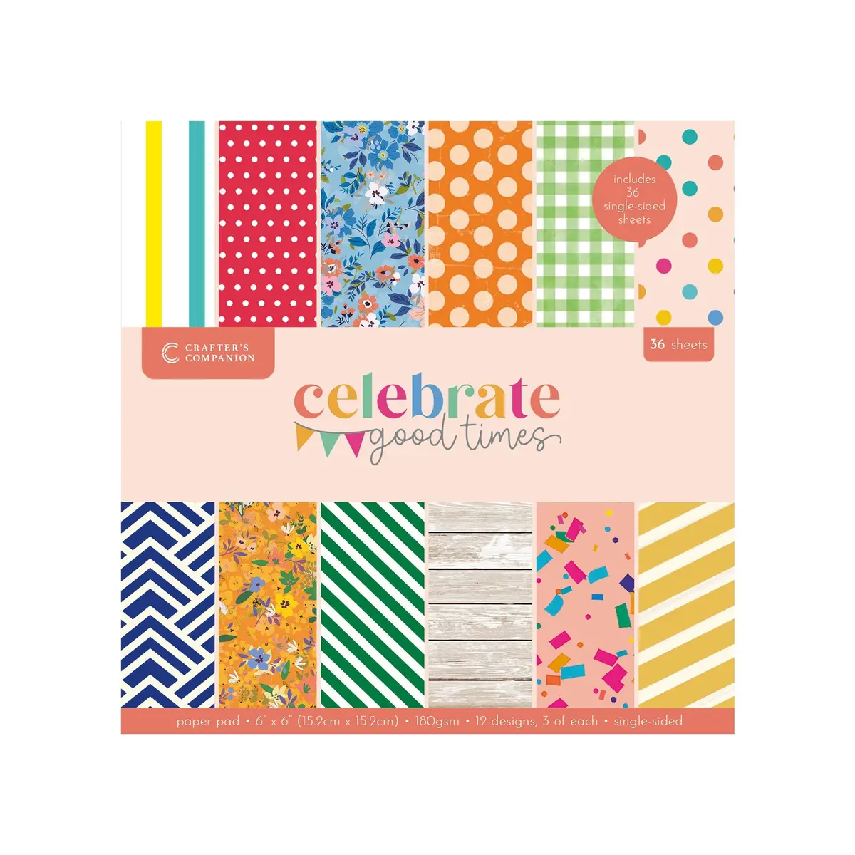 Crafter’S Companion Celebrate Good Times Collection - 6”X6” Paper Pad 1