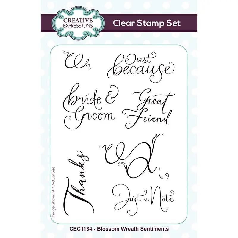Creative Expressions Blossom Wreath Sentiments 4 In X 6 In Clear Stamp Set 1