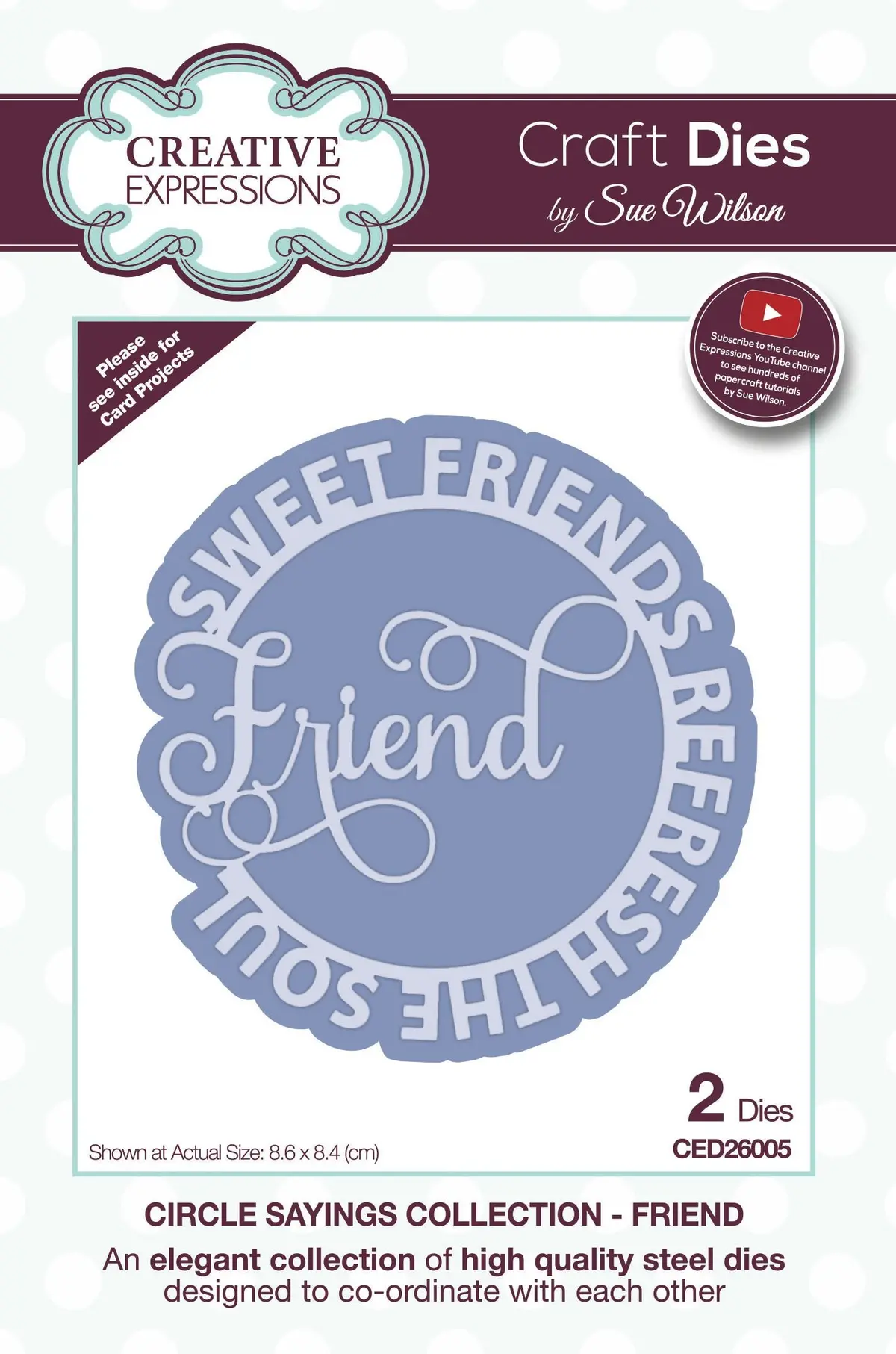 Dies By Sue Wilson Circle Sayings Friend 1