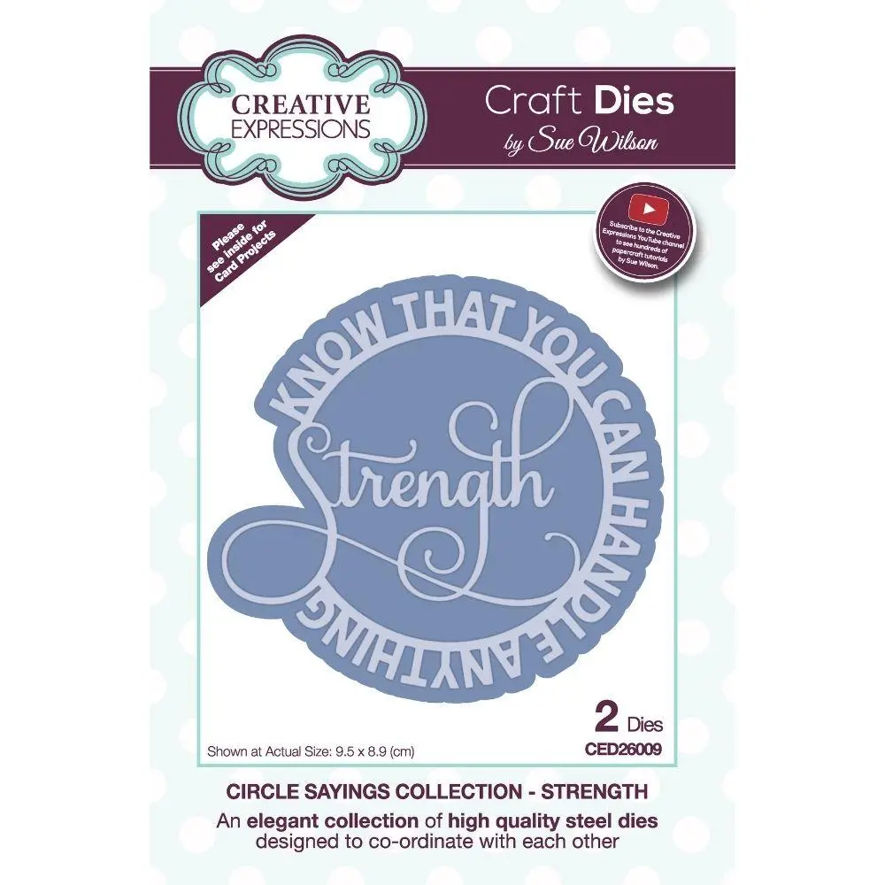 Sue Wilson Circle Sayings Strength Craft Die 1