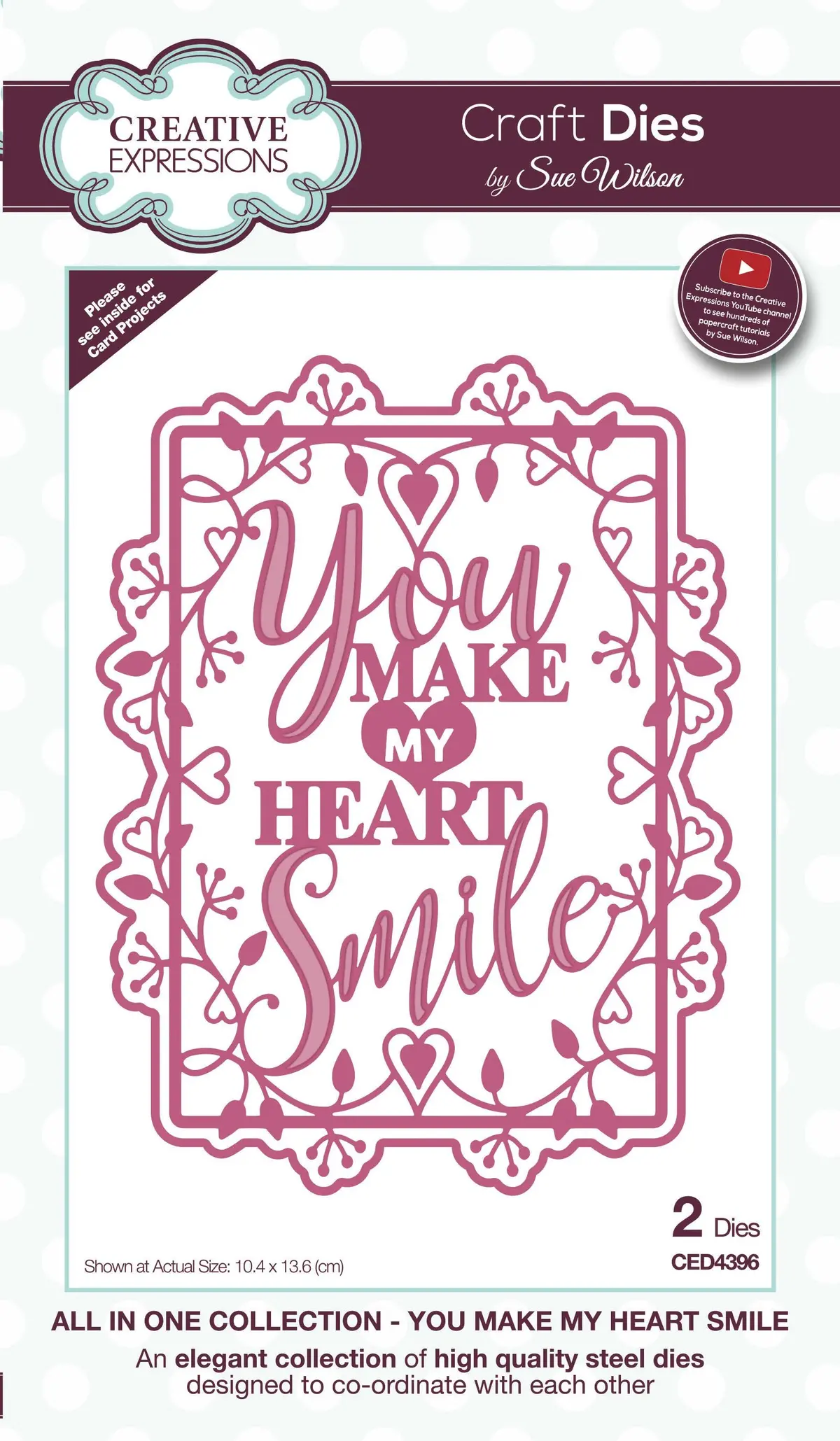 Dies By Sue Wilson All In One You Make My Heart Smile 1