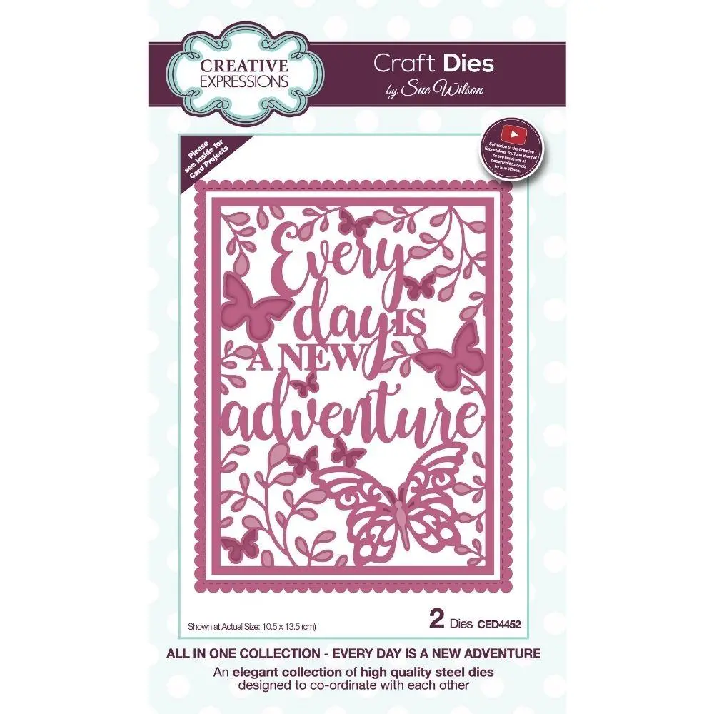 Sue Wilson  All In One Every Day Is A New Adventure Craft Die 1