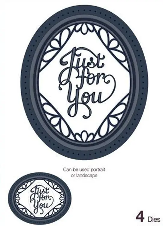 Sue Wilson Dies - Expressions Collection - Ornate Oval - Just For You 1