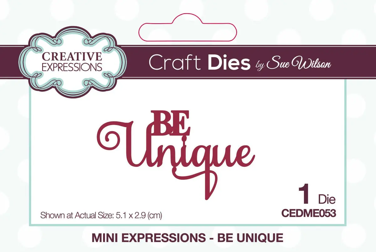 Dies By Sue Wilson Mini Expressions Be Unique 1
