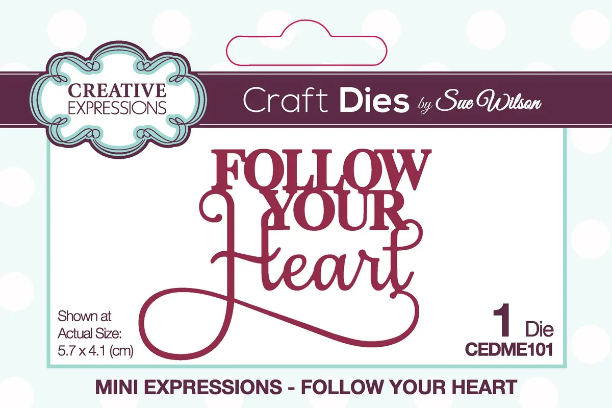 Creative Expressions Sue Wilson Mini Expressions Follow Your Heart Craft Die 1