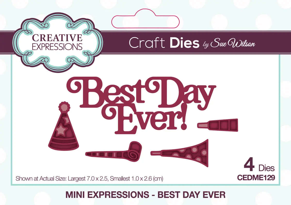Creative Expressions Sue Wilson Mini Expressions Best Day Ever Craft Die 1