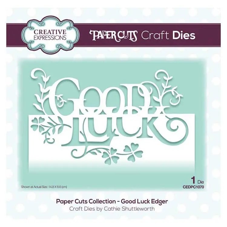 Creative Expressions Paper Cuts Collection - Good Luck Edger 1