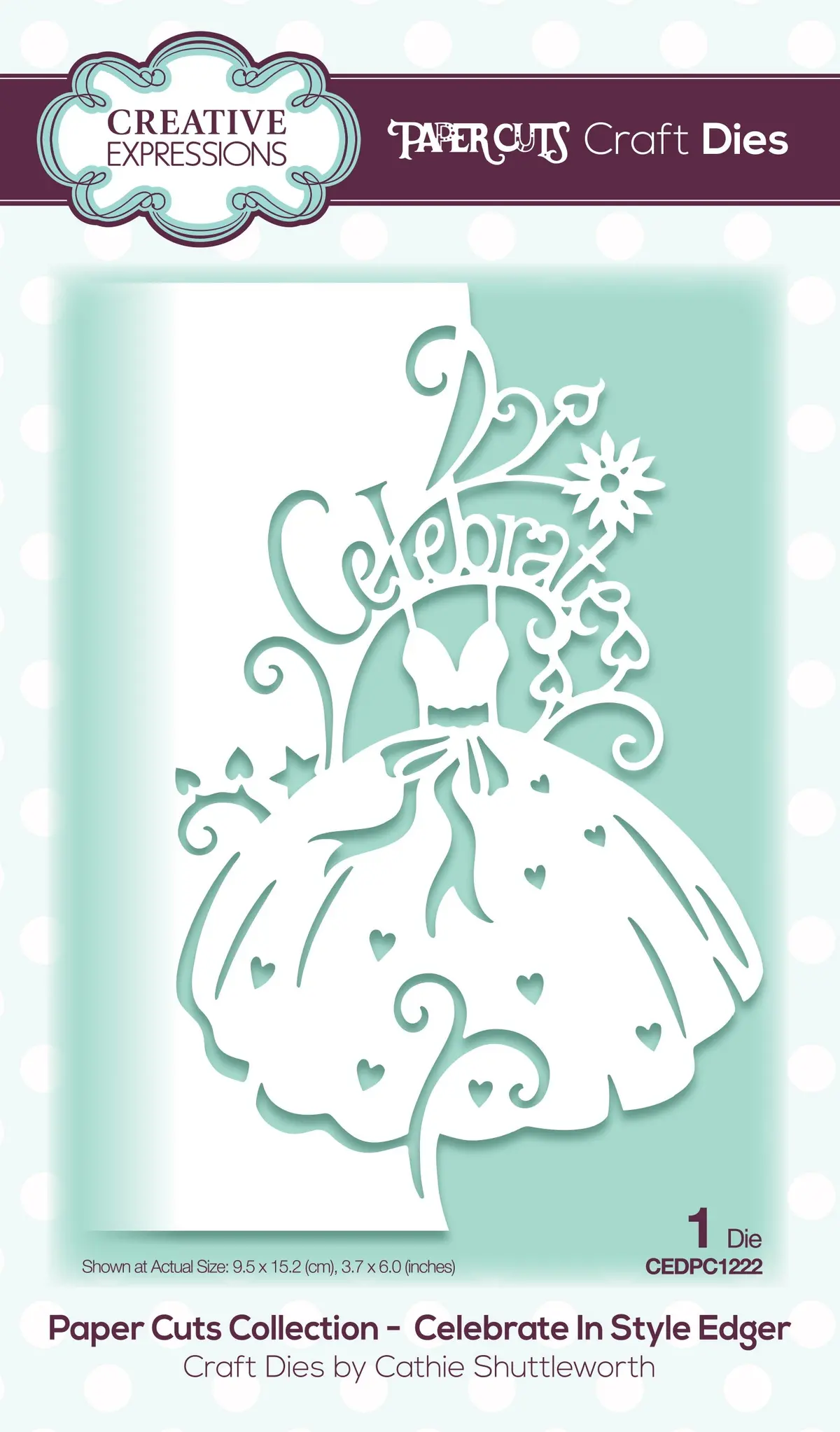 Creative Expressions Paper Cuts Celebrate In Style Edger Craft Die 1