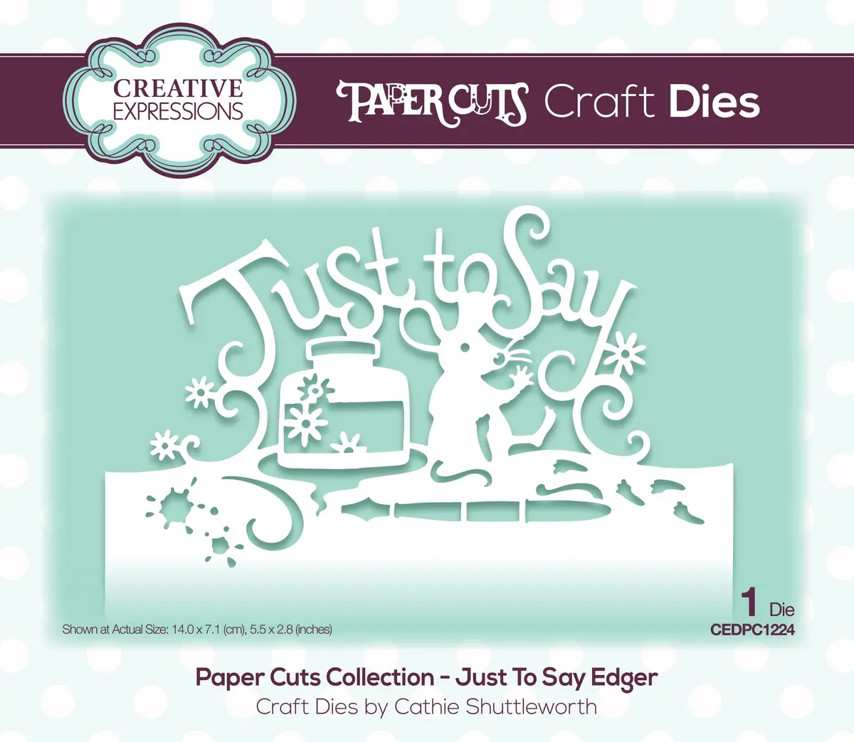 Creative Expressions Paper Cuts Just To Say Edger Craft Die 1