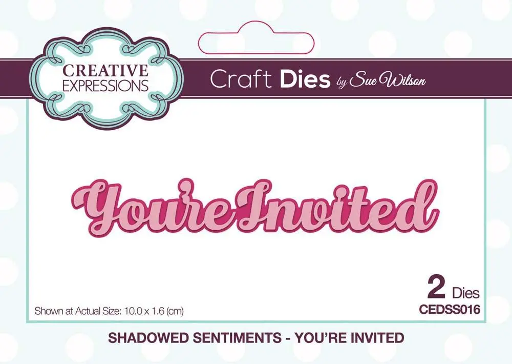 Dies By Sue Wilson Shadowed Sentiments Collection You're Invited 1