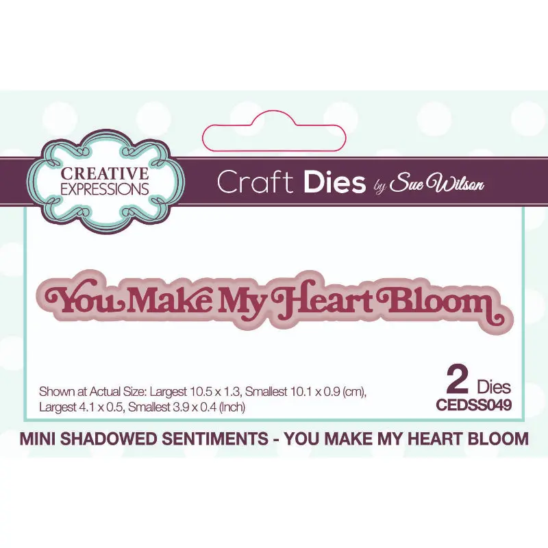 Creative Expressions Sue Wilson Mini Shadowed Sentiments You Make My Heart Bloom Craft Die 1
