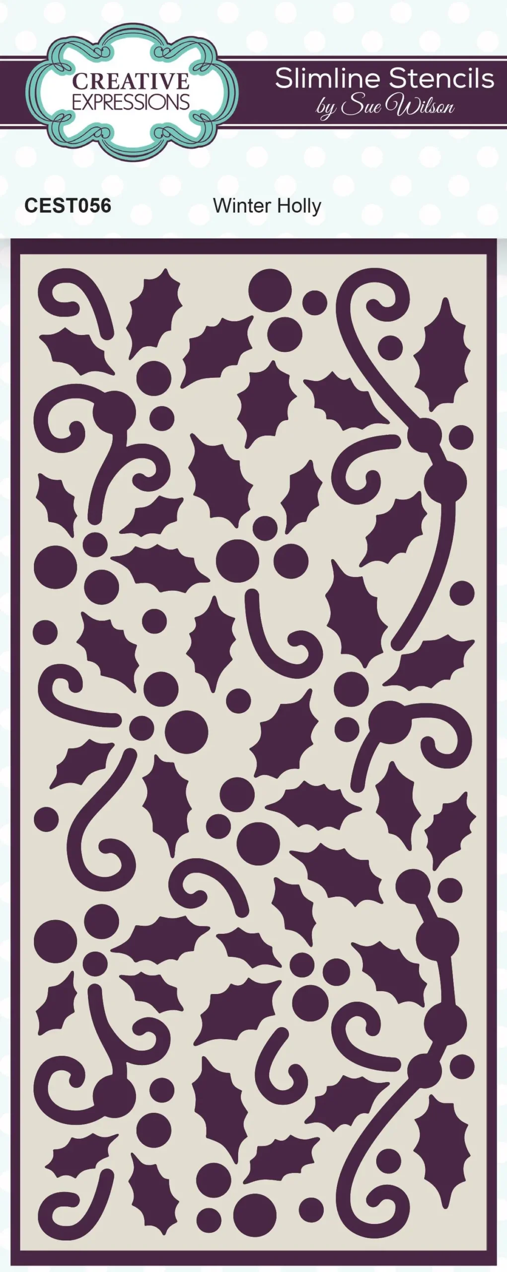 Creative Expressions Sue Wilson Winter Holly Slimline Stencil 1