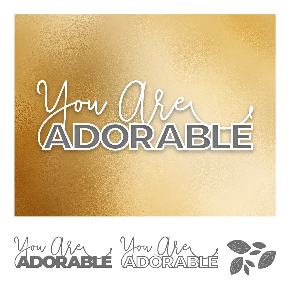 Couture Creations - Elegance Collection - Cutting Die Set - You Are Adorable Layered Sentiment (6Pc) 1