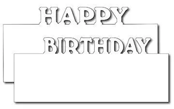 Frantic Stamper Precision Die - Happy Birthday Layer Markers (2) 1