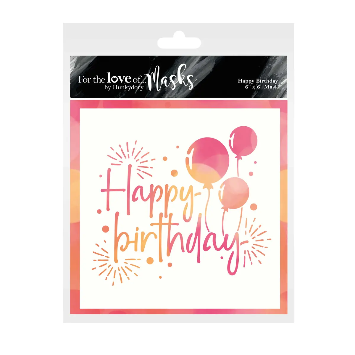 For The Love Of Masks - Happy Birthday 1