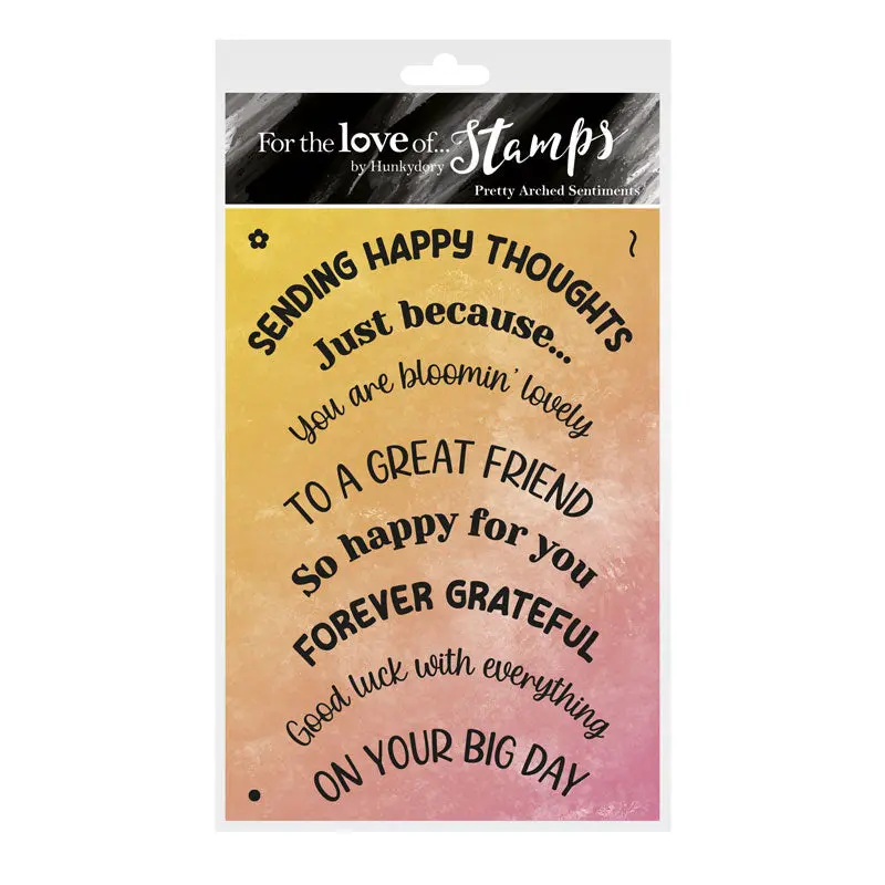 For The Love Of Stamps - Pretty Arched Sentiments 1