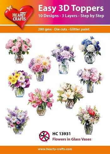 Hearty Crafts Easy 3D Toppers - Flowers In Glass Vases 1