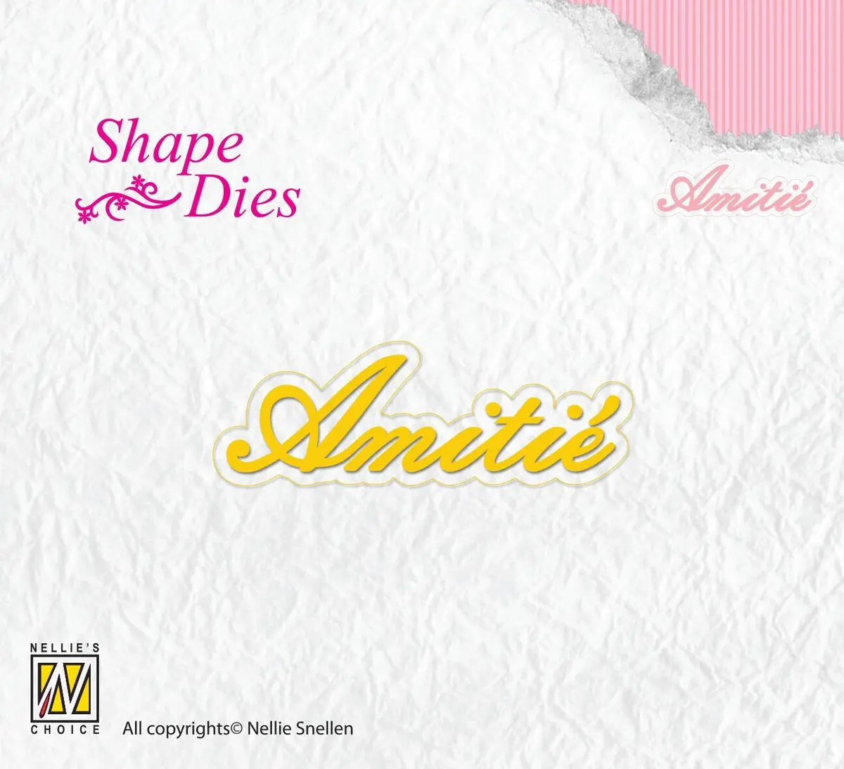 Nellie's Choice - Shape Die Amitié 1