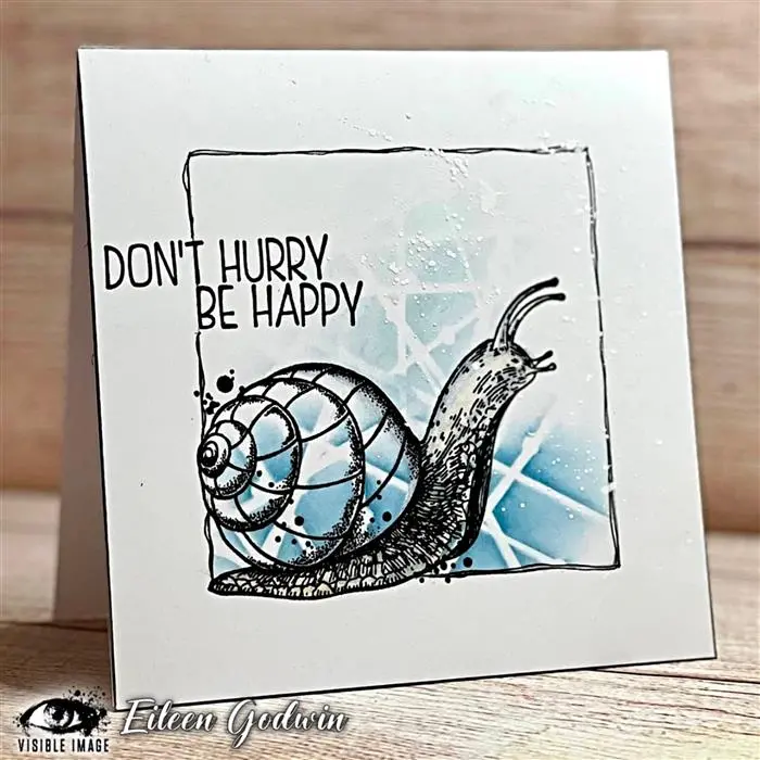 Visible Image Don't Hurry Be Happy - A7 Stamp Set 2