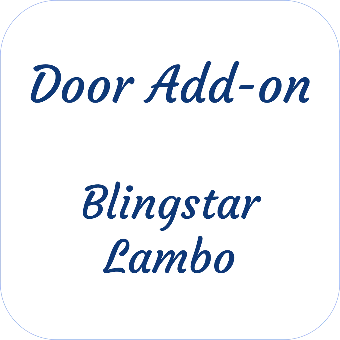 Blingstar Lambo Door Add-On 1