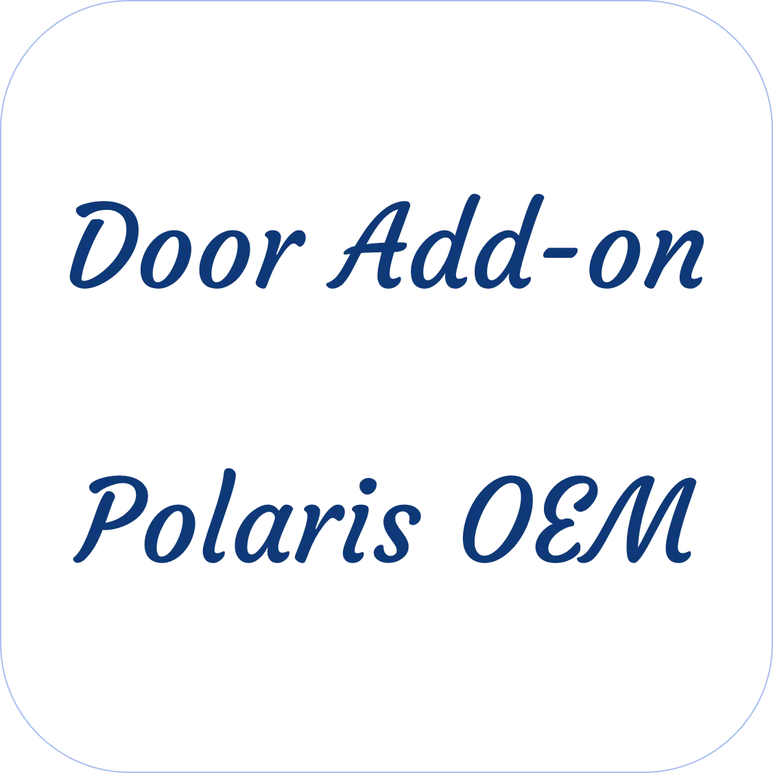 Polaris Oem Door Add-On 1