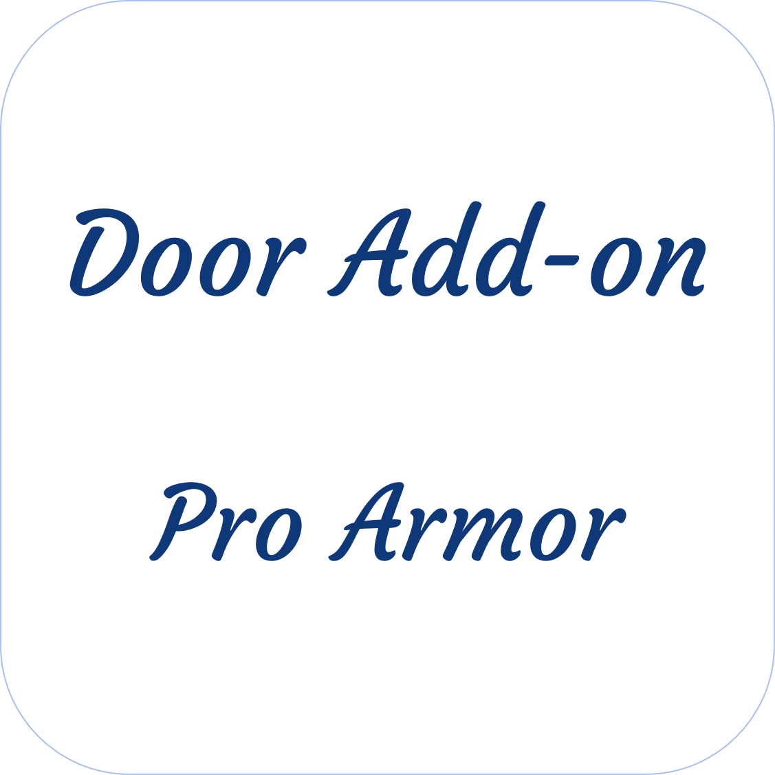 Pro Armor Door Add-On 1