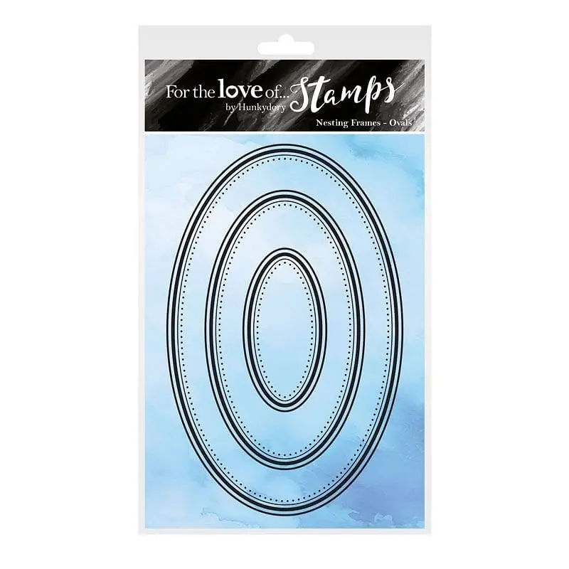 For The Love Of Stamps - Nesting Frames - Ovals 1
